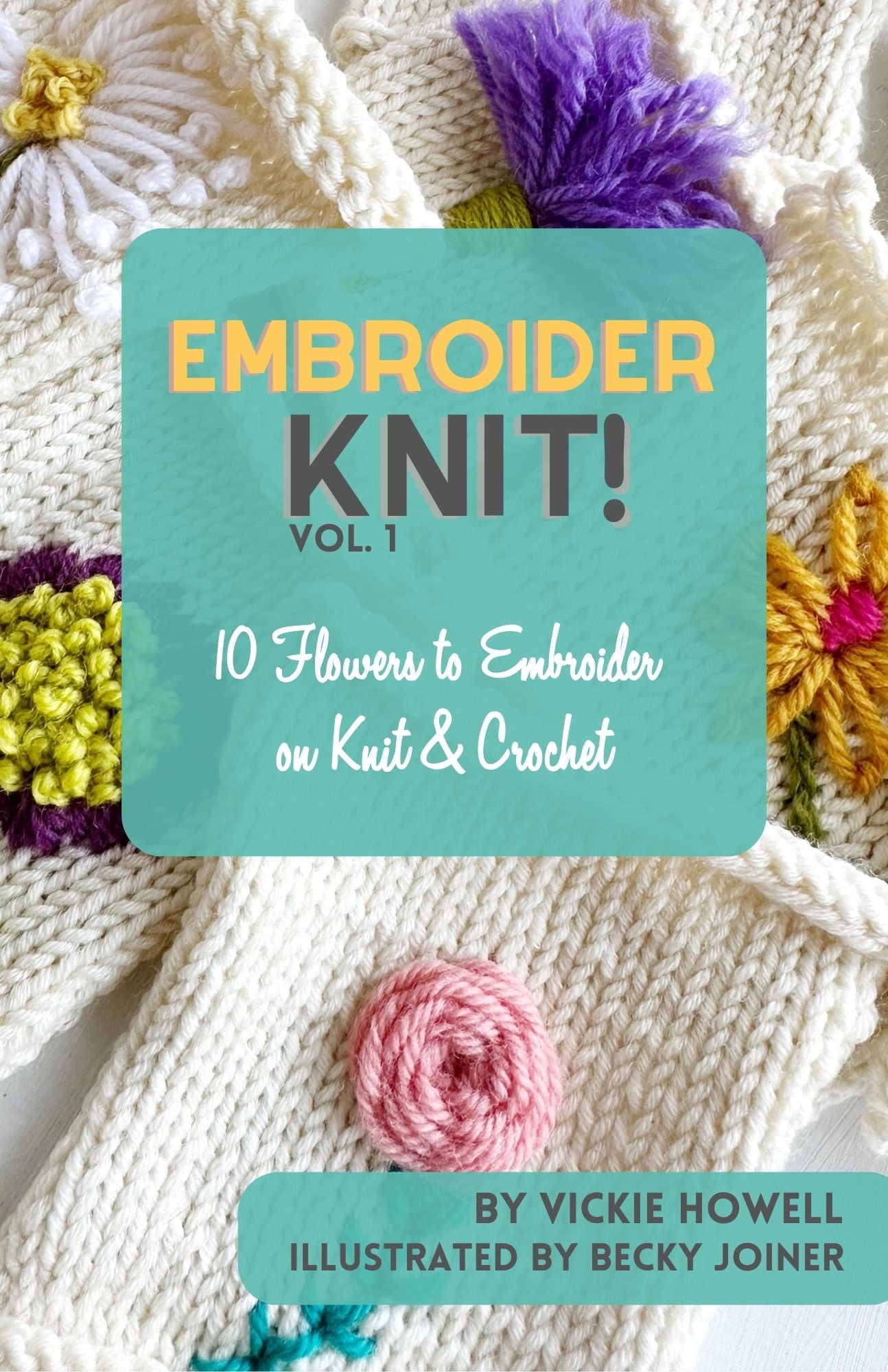 Embroider Knit! Vol. 1 Booklet